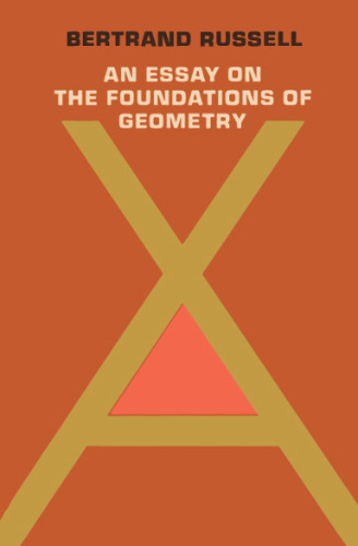 An essay on the foundations of geometry
