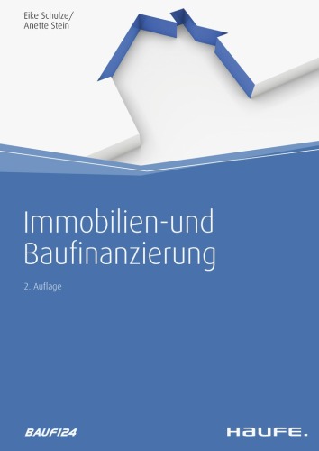 Immobilien- und Baufinanzierung