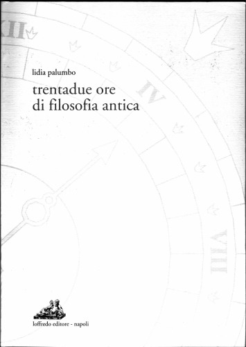 Trentadue ore di filosofia antica