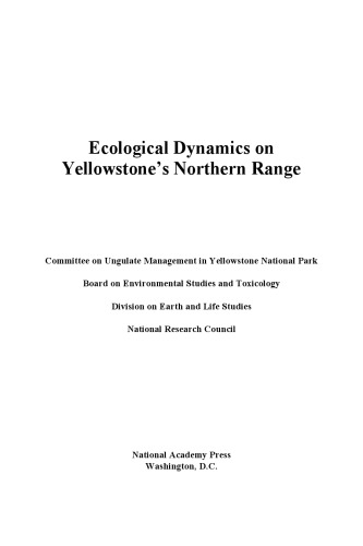 Ecological Dynamics on Yellowstone's Northern Range