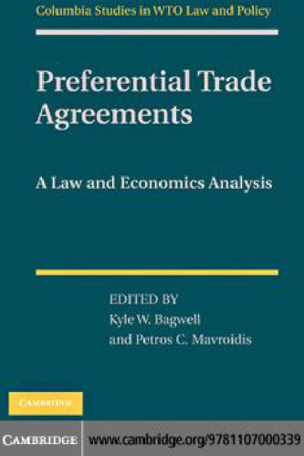 Preferential Trade Agreements: A Law and Economics Analysis