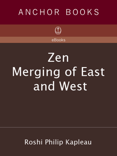 Zen: Merging of East and West