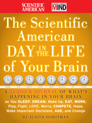 The Scientific American Day in the Life of Your Brain