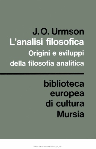L'analisi filosofica. Origini e sviluppi della filosofia analitica