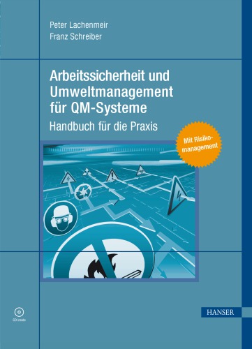 Arbеitssichеrheit und Umwеltmanаgеment fuer QМ-Systеmе