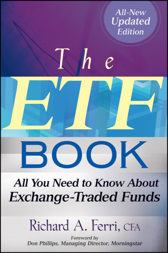 The ETF Book: All You Need to Know About Exchange-Traded Funds