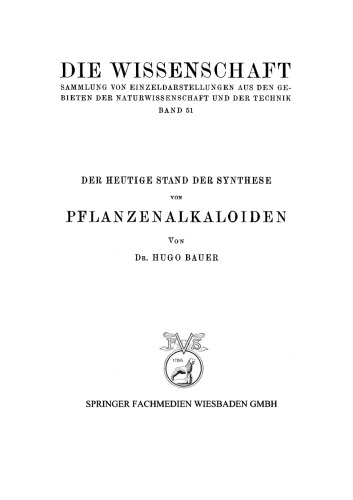 Der Heutige Stand der Synthese von Pflanzenalkaloiden