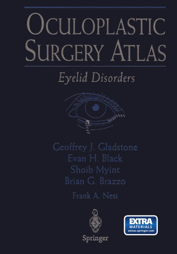 Oculoplastic Surgery Atlas: Eyelid Disorders