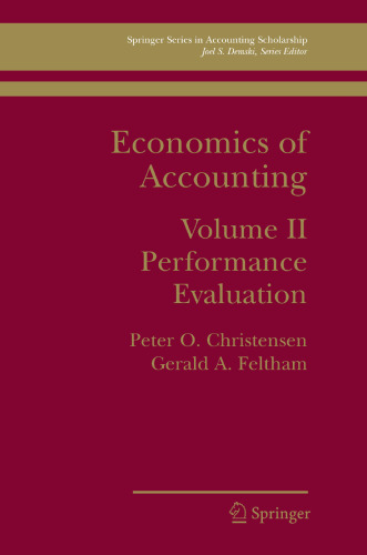 Economics of Accounting: Volume II — Performance Evaluation
