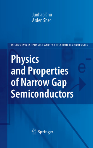 Physics and Properties of Narrow Gap Semiconductors