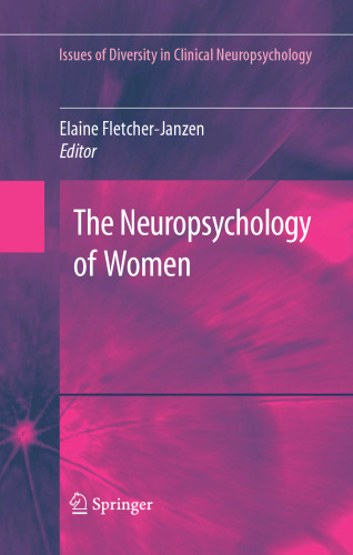 The Neuropsychology of Women