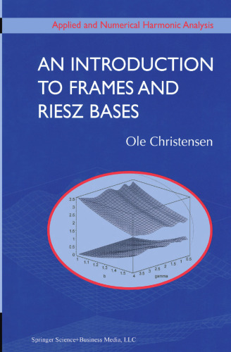 An Introduction to Frames and Riesz Bases