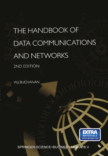 The Handbook of Data Communications and Networks: Volume 1. Volume 2