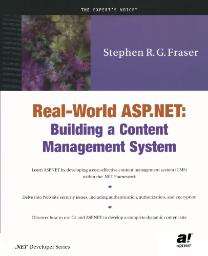 Real-World ASP.NET: Building a Content Management System