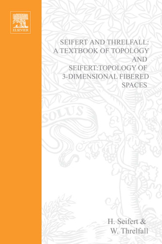 Seifert and Threlfall, A textbook of topology