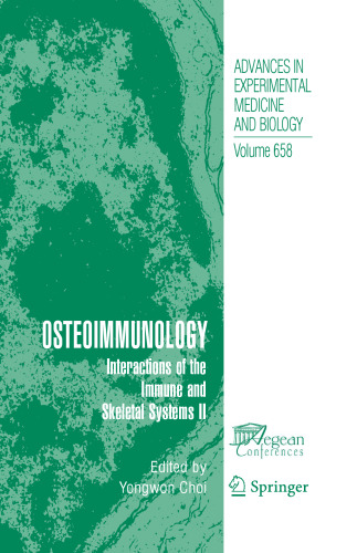 Osteoimmunology: Interactions of the Immune and skeletal systems II