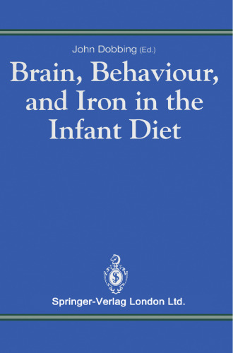 Brain, Behaviour, and Iron in the Infant Diet