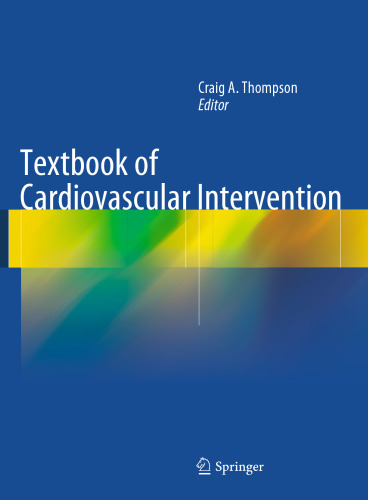Textbook of Cardiovascular Intervention