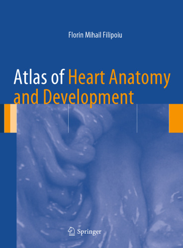 Atlas of Heart Anatomy and Development