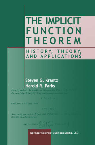 The Implicit Function Theorem: History, Theory, and Applications