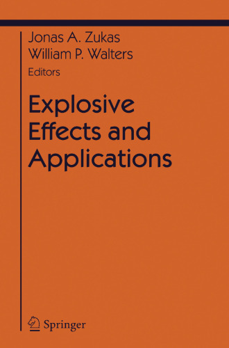 Explosive Effects and Applications