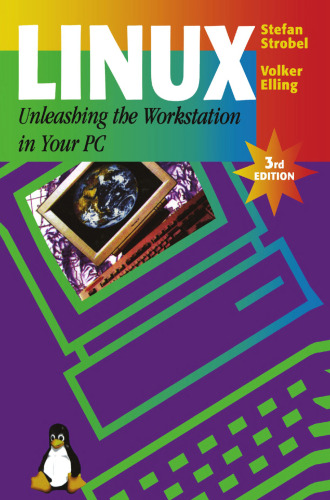 Linux: Unleashing the Workstation in Your PC