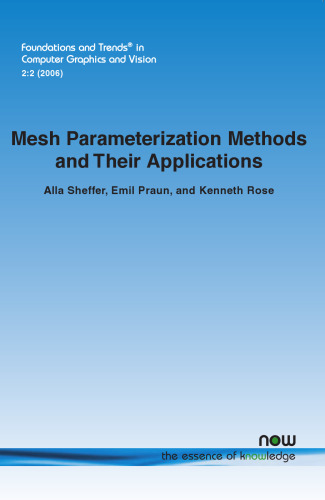 Mesh parameterization methods and their applications