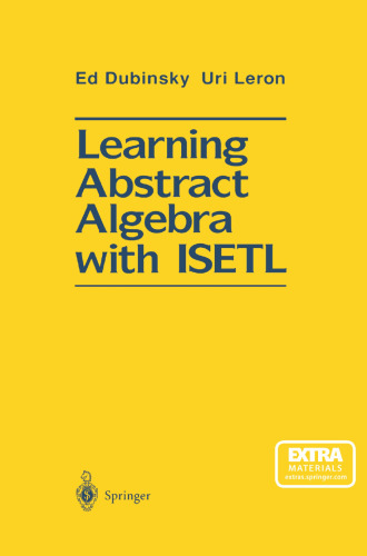 Learning Abstract Algebra with ISETL