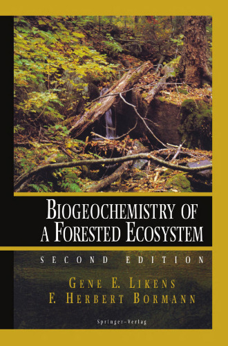 Biogeochemistry of a Forested Ecosystem