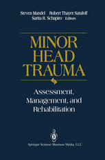 Minor Head Trauma: Assessment, Management, and Rehabilitation