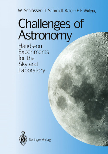 Challenges of Astronomy: Hands-on Experiments for the Sky and Laboratory