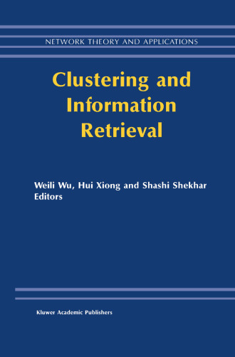 Clustering and Information Retrieval