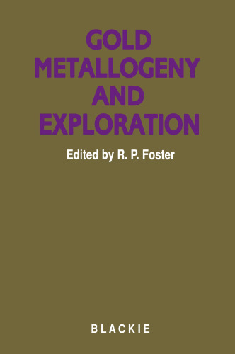 Gold metallogeny and exploration