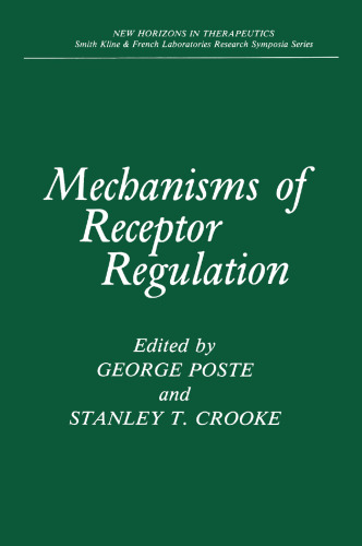Mechanisms of Receptor Regulation