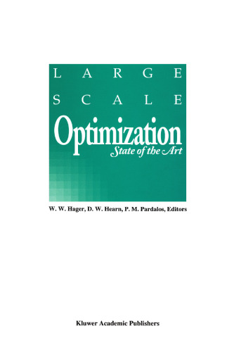 Large Scale Optimization: State of the Art