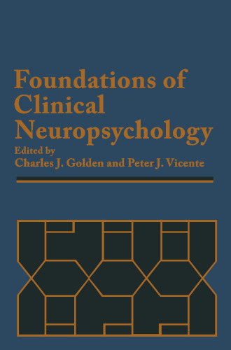 Foundations of Clinical Neuropsychology