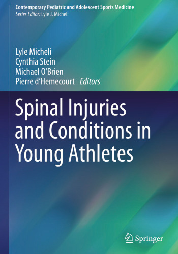 Spinal Injuries and Conditions in Young Athletes