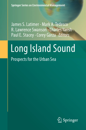 Long Island Sound: Prospects for the Urban Sea
