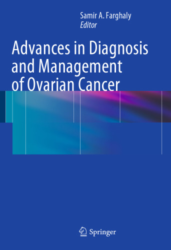 Advances in Diagnosis and Management of Ovarian Cancer