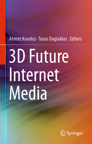 3D Future Internet Media