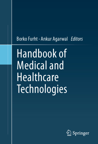 Handbook of Medical and Healthcare Technologies