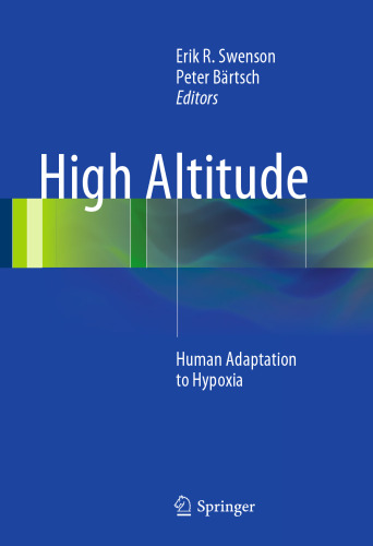 High Altitude: Human Adaptation to Hypoxia