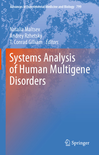 Systems Analysis of Human Multigene Disorders