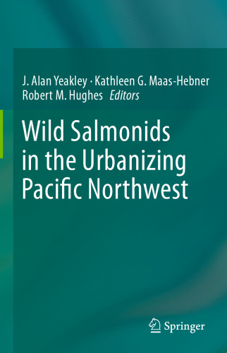 Wild Salmonids in the Urbanizing Pacific Northwest