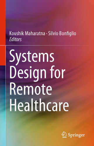 Systems Design for Remote Healthcare