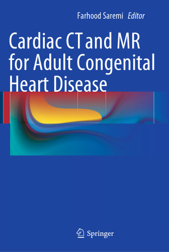 Cardiac CT and MR for Adult Congenital Heart Disease