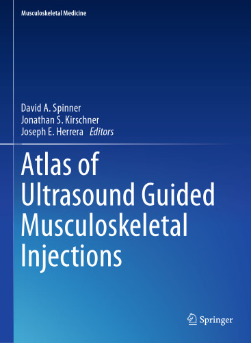 Atlas of Ultrasound Guided Musculoskeletal Injections