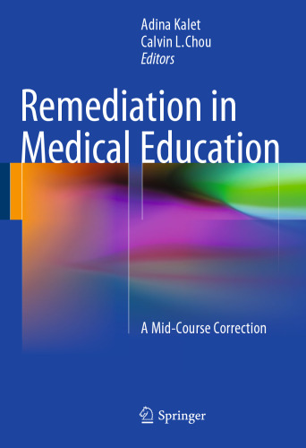 Remediation in Medical Education: A Mid-Course Correction