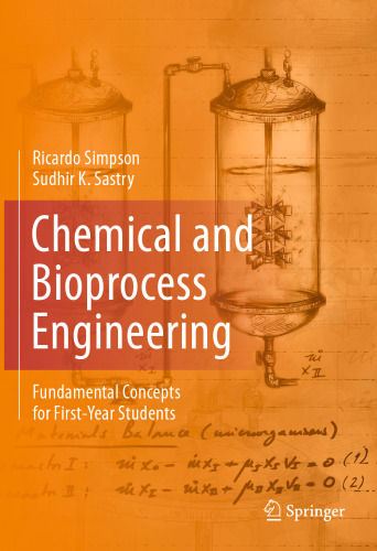 Chemical and Bioprocess Engineering: Fundamental Concepts for First-Year Students