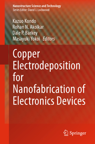 Copper Electrodeposition for Nanofabrication of Electronics Devices